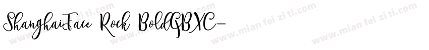 ShanghaiFace Rock BoldGBXC字体转换